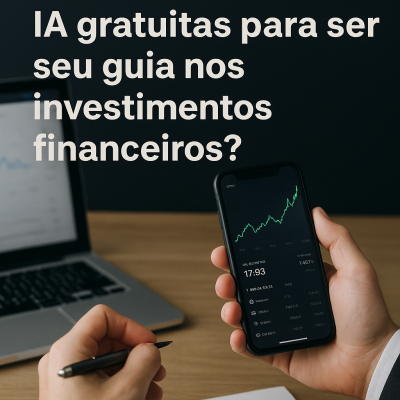 Melhores IAs para Investimentos Financeiros